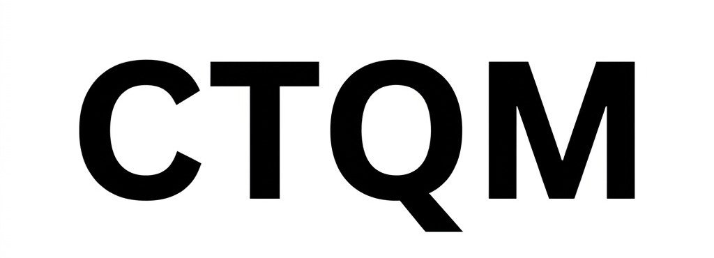CTQM